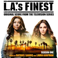 L.A.'s Finest: Season One (Original Score From the Television Series) by Raphael Saadiq & Laura Karpman album reviews, ratings, credits