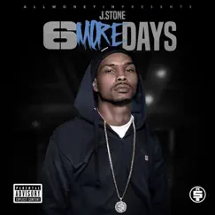 6 More Days - EP by J. Stone album reviews, ratings, credits