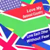 Love My Beloved Country - Single album lyrics, reviews, download