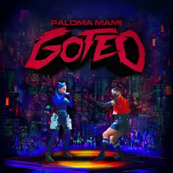 Goteo - Single by Paloma Mami album reviews, ratings, credits