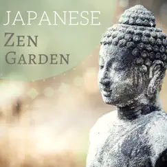 Japanese Zen Garden - Instrumental Chilled Buddha Mood with Tranquil Therapy Waves by Eyes of Buddha & Asian Meditation Music Collective album reviews, ratings, credits