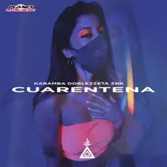 Cuarentena Song Lyrics