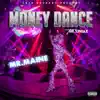 Money Dance - Single album lyrics, reviews, download