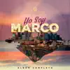 Yo Soy Marco album lyrics, reviews, download