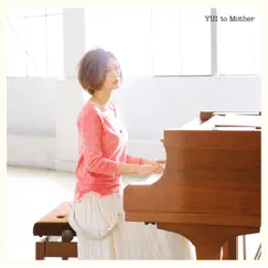 To Mother - EP by YUI album reviews, ratings, credits