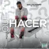 Que Hacer ? - Single album lyrics, reviews, download