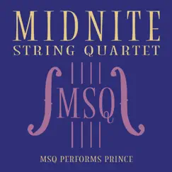 MSQ Performs Prince by Midnite String Quartet album reviews, ratings, credits