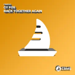 Back Together Again - Single by Gy Fos album reviews, ratings, credits