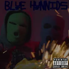 Blue Hunnids (feat. Blurp Gotti) - Single by Bleu Crazy album reviews, ratings, credits