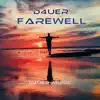 Farewell (Extended Mix) - Single album lyrics, reviews, download