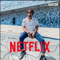 Netflix - Single by Carlson album reviews, ratings, credits