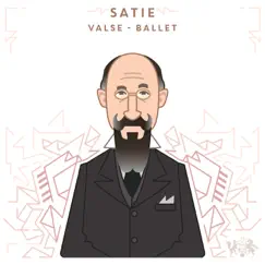 Satie: Valse - Ballet - Single by Sladjana Gajić album reviews, ratings, credits