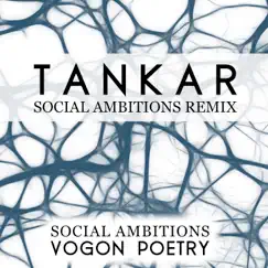 Tankar (Social Ambitions Remix) - Single by Vogon Poetry album reviews, ratings, credits