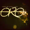 ORO - Single album lyrics, reviews, download