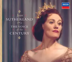 The Voice Of The Century by Dame Joan Sutherland album reviews, ratings, credits