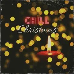 Chill Christmas by Jaysen Andrews album reviews, ratings, credits