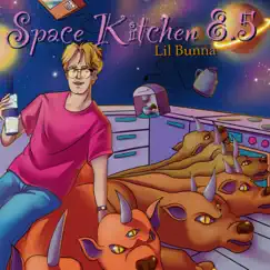 Space Kitchen 8,5 by Lil Bunna album reviews, ratings, credits