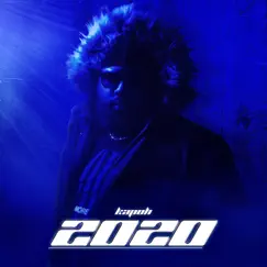2020 - Single by Kapoh album reviews, ratings, credits