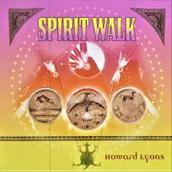 Spirit Walk Song Lyrics
