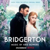 Bridgerton (Music from the Netflix Original Series) by Kris Bowers album lyrics