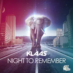 Night to Remember (Remixes) - EP by Klaas album reviews, ratings, credits