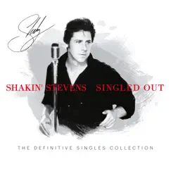 Singled Out by Shakin' Stevens album reviews, ratings, credits