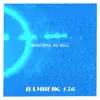 19/156 (Beautiful As Hell) - Single album lyrics, reviews, download