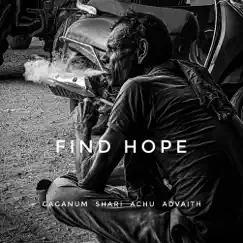 Find Hope (feat. Shari, Achu & Advaith) Song Lyrics
