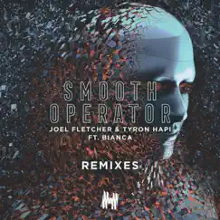 Smooth Operator (feat. Bianca) [Matt Watkins Remix] Song Lyrics