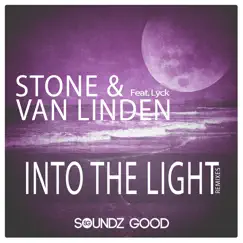 Into the Light (feat. Lyck) [Justin Vito & Re - Fuge Edit] Song Lyrics