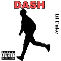 Dash - Single by Lil Duke album reviews, ratings, credits