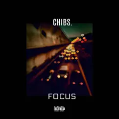 Focus - Single by Chibs album reviews, ratings, credits