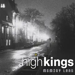 Memory Lane by The High Kings album reviews, ratings, credits