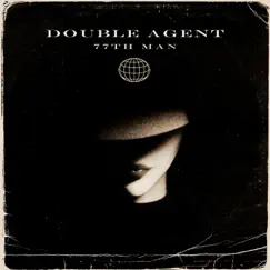 Double Agent Song Lyrics