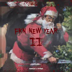 Fkn New Year II - EP by MXRGX & Vinter album reviews, ratings, credits