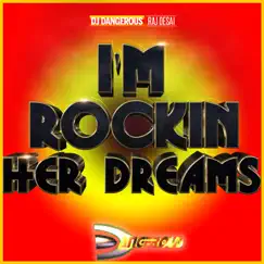 Im Rockin Her Dreams Song Lyrics