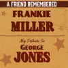 A Friend Remembered: My Tribute to George Jones album lyrics, reviews, download