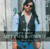 Ain't Ever Satisfied - The Steve Earle Collection album lyrics, reviews, download