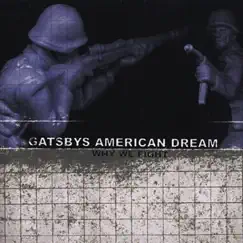 Why We Fight by Gatsbys American Dream album reviews, ratings, credits
