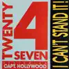 I Can’t Stand It (feat. Capt. Hollywood) - EP album lyrics, reviews, download