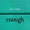 Enough - Single album lyrics, reviews, download