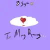Too Many Reasons - Single album lyrics, reviews, download