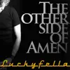 The Other Side Of Amen - Single album lyrics, reviews, download