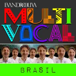Multivocal Brasil by Evandro Oliva album reviews, ratings, credits