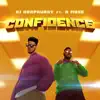 Confidence (feat. A Mose) - Single album lyrics, reviews, download