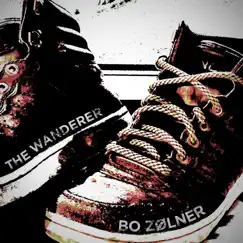 The Wanderer - Single by Bo Zølner album reviews, ratings, credits