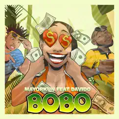 Bobo (feat. Davido) - Single by Mayorkun album reviews, ratings, credits