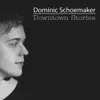 Downtown Stories album lyrics, reviews, download
