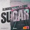 Sugar - Single album lyrics, reviews, download