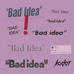 Bad Idea Song Lyrics